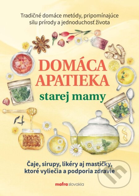 Obálka knihy Domáca apatieka starej mamy