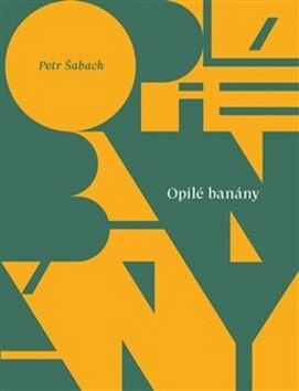 Obálka knihy Opilé banány
