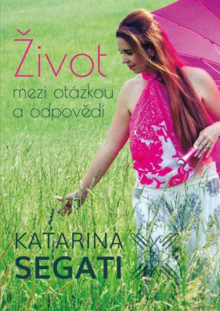 Obálka knihy Život mezi otázkou a odpovědí