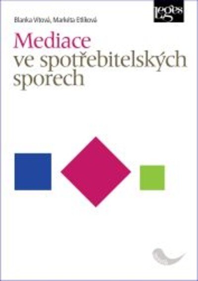 Obálka knihy Mediace ve spotřebitelských sporech