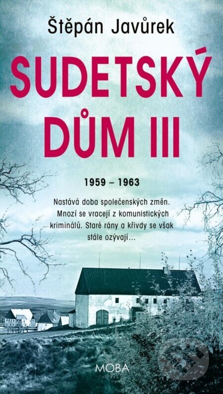 Obálka knihy Sudetský dům III.