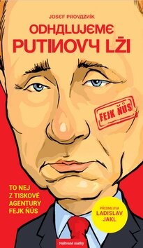 Obálka knihy Odhalujeme Putinovy lži