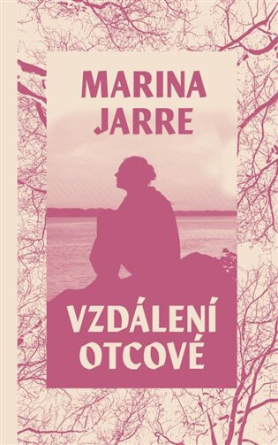 Obálka knihy Vzdálení otcové