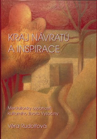 Obálka knihy Kraj návratů a inspirace