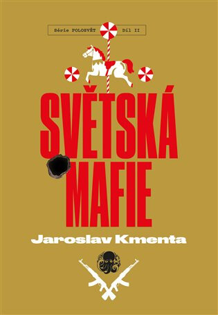 Obálka knihy Světská mafie