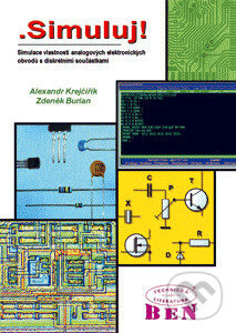 Obálka knihy .Simuluj! - simulace vlastností analogových elektronických obvodů