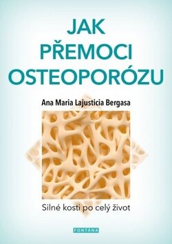 Obálka knihy Jak přemoci osteoporózu