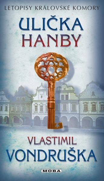 Obálka knihy Ulička hanby - Letopisy královské komory