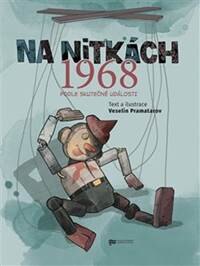Obálka knihy Na nitkách 1968