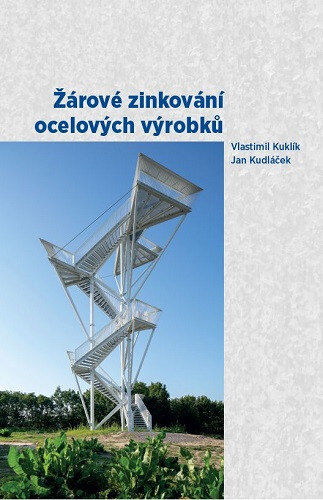 Obálka knihy Žárové zinkování ocelových výrobků
