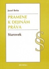 Obálka knihy Pramene k dejinám práva. Starovek