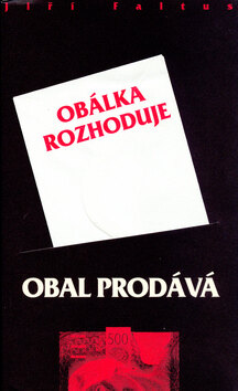 Obálka knihy Obal prodává, obálka rozhoduje