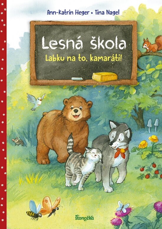 Obálka knihy Lesná škola 1: Labku na to, kamaráti!