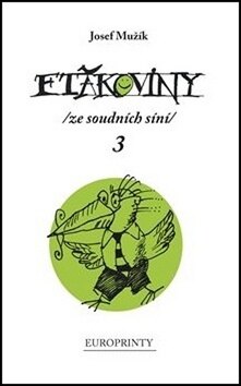 Obálka knihy Ftákoviny 3