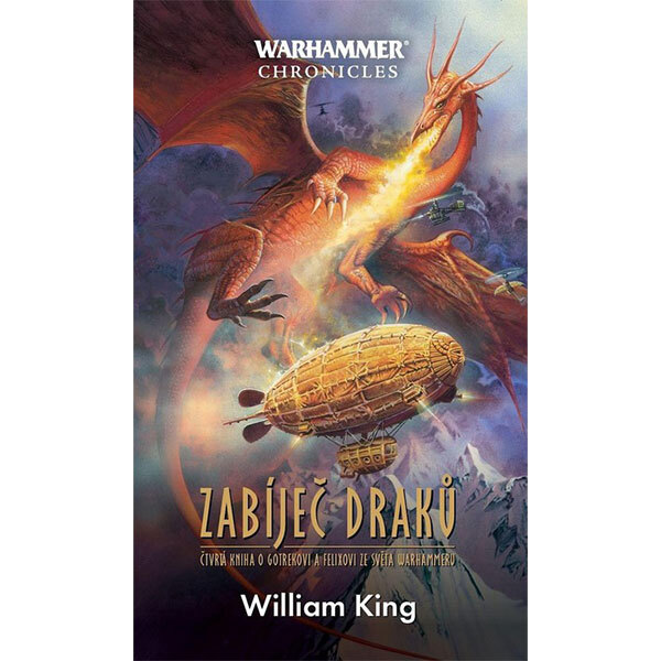 Obálka knihy Warhammer Chronicles: Zabíječ draků - Gotrek a Félix 4