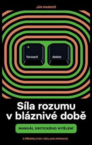 Obálka knihy Síla rozumu v bláznivé době