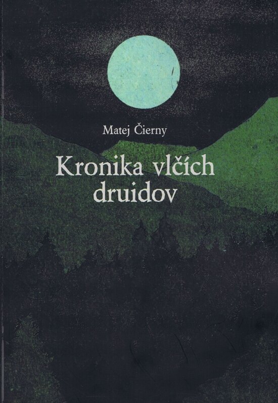 Obálka knihy Kronika vlčích druidov