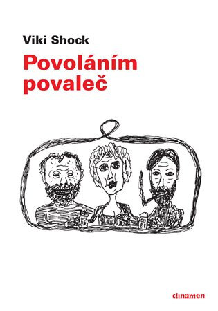 Obálka knihy Povoláním povaleč