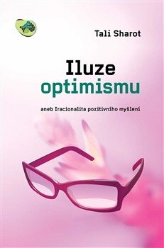 Obálka knihy Iluze optimismu (1. akosť)