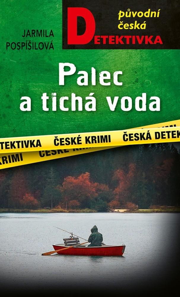 Obálka knihy Palec a tichá voda
