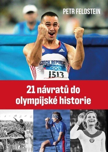 Obálka knihy 21 návratů do olympijské historie