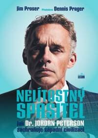 Obálka knihy Nelítostný spasitel - Jak dr. Jordan Peterson zachraňuje západní civilizaci