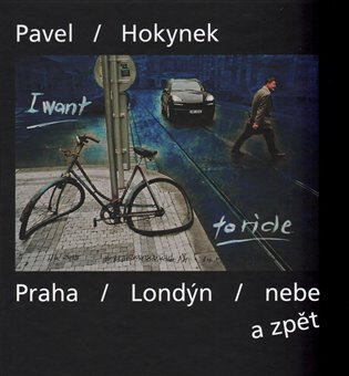 Obálka knihy Praha - Londýn - nebe a zpět
