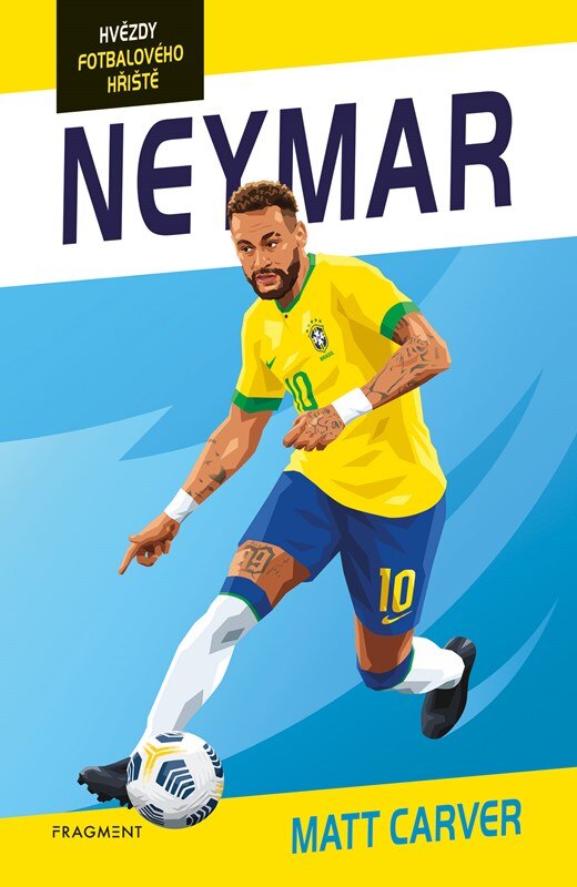 Obálka knihy Hvězdy fotbalového hřiště - Neymar