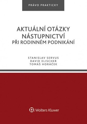 Obálka knihy Aktuální otázky nástupnictví při rodinném podnikání