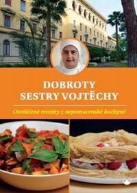 Obálka knihy Dobroty sestry Vojtěchy