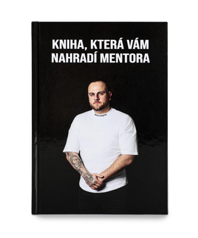 Obálka knihy Kniha, která Vám nahradí mentora