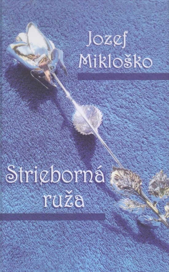 Obálka knihy Strieborná ruža