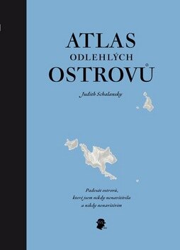 Obálka knihy Atlas odlehlých ostrovů