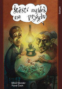 Obálka knihy Štěstí najdeš na prýglu