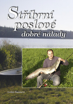 Obálka knihy Stříbrní poslové dobré nálady