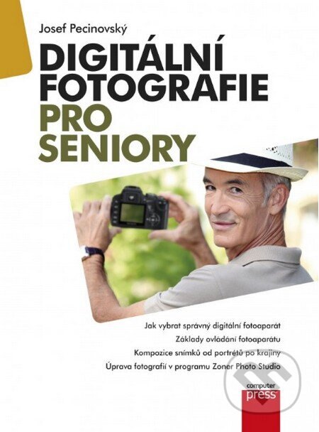 Obálka knihy Digitální fotografie pro seniory