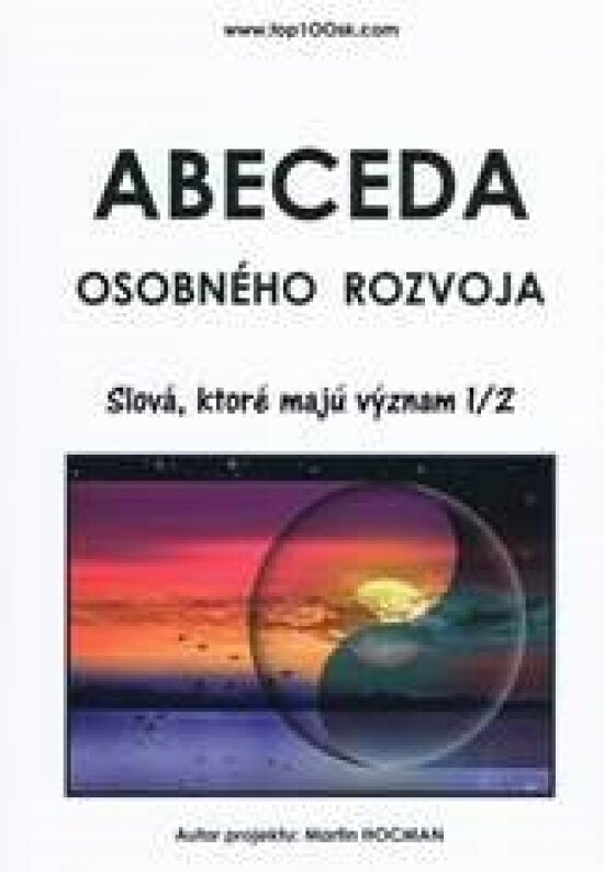 Obálka knihy Abeceda osobného rozvoja 3 - Slová, ktoré majú význam 1/2