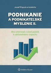 Obálka knihy Podnikanie a podnikateľské myslenie II.