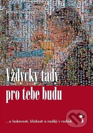 Obálka knihy Vždycky tady pro tebe budu