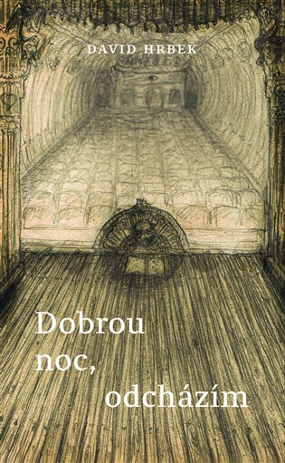 Obálka knihy Dobrou noc, odcházím