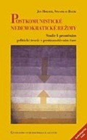 Obálka knihy Postkomunistické nedemokratické režimy