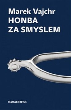 Obálka knihy Honba za smyslem