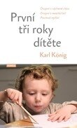Obálka knihy První tři roky dítěte