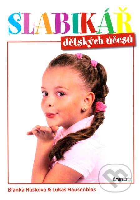 Obálka knihy Slabikář dětských účesů