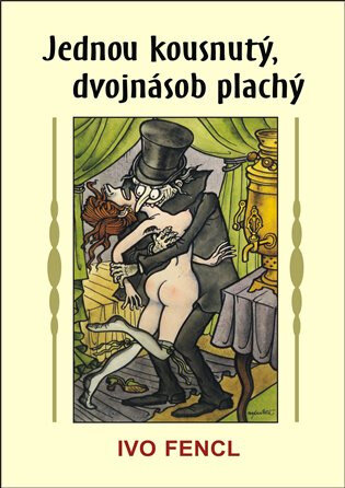 Obálka knihy Jednou kousnutý, dvojnásob plachý