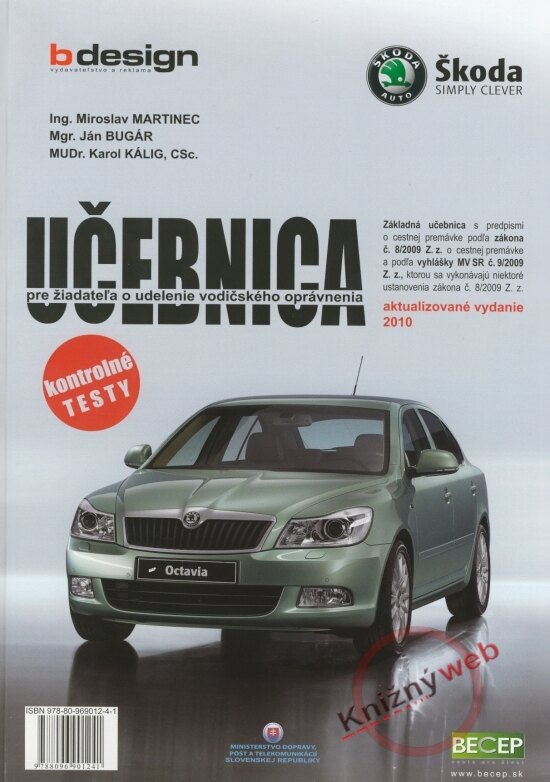 Obálka knihy Učebnica pre žiadateľa o udelenie vodičského opr. - zák. 8/2009 Z.z. akt.vydanie 2010