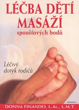 Obálka knihy Léčba dětí masáží