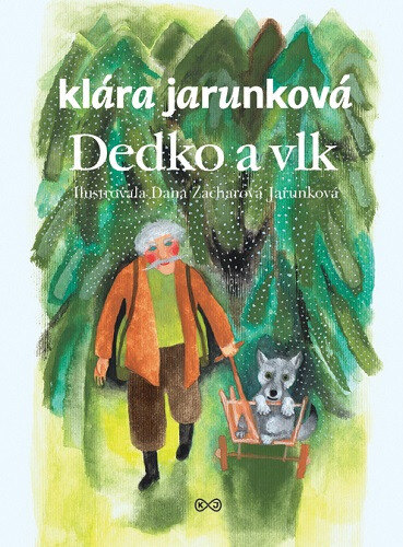 Obálka knihy Dedko a vlk