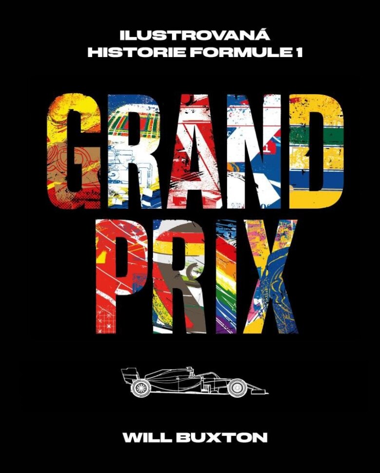 Obálka knihy Grand Prix - Ilustrovaná historie Formule 1