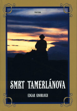 Obálka knihy Smrt Tamerlánova